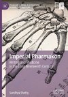 Imperial Pharmakon