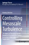 Controlling Mesoscale Turbulence
