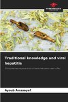 Traditional knowledge and viral hepatitis