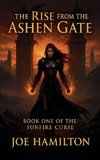 The Rise From The Ashen Gate