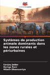 Systèmes de production animale dominants dans les zones rurales et périurbaines