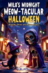 Milo's Midnight Meow-tacular Halloween