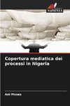 Copertura mediatica dei processi in Nigeria