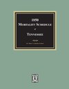 1850 Mortality Schedule of Tennessee
