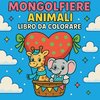 Mongolfiere Animali - Libro da colorare