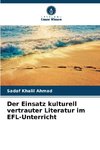 Der Einsatz kulturell vertrauter Literatur im EFL-Unterricht