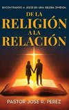 De la Religión a la Relación