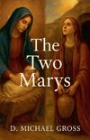 The Two Marys