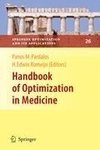 Handbook of Optimization in Medicine