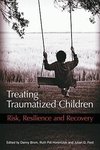 Treating Traumatized Children