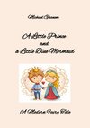 A Little Prince  and  a Little Blue Mermaid