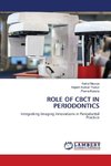 ROLE OF CBCT IN PERIODONTICS