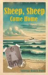 Sheep, Sheep, Come Home