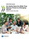 Do Adults Have the Skills They Need to Thrive in a Changing World?