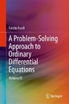 A Problem-Solving Approach to Ordinary Differential Equations