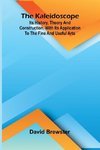 The Kaleidoscope