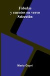 F bulas Y Cuentos En Verso; Selecci n