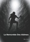 La Remontée des abîmes