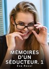 Mémoires d'un séducteur. 1