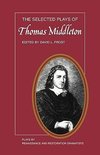 The Selected Plays of Thomas Middleton