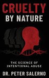 Cruelty by Nature