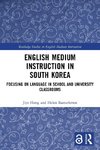 English Medium Instruction in South Korea