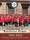 Tribute to Texas Federation of Republican Women