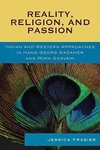 Reality, Religion, and Passion