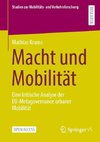 Macht und Mobilität