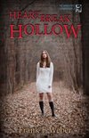 Heartbreak Hollow
