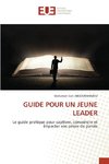 GUIDE POUR UN JEUNE LEADER