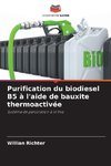 Purification du biodiesel B5 à l'aide de bauxite thermoactivée