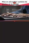 Mise en place d'un système de gestion de la qualité