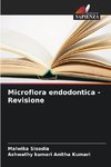Microflora endodontica - Revisione
