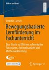 Bewegungsbasierte Lernförderung im Fachunterricht