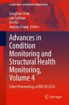 Advances in Condition Monitoring and Structural Health Monitoring, Volume 4