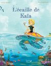 L'écaille de Kaïa
