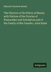 The Charters of the Priory of Beauly, with Notices of the Priories of Pluscardine and Ardchattan and of the Family of the Founder, John Byset