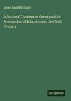 Schools of Charles the Great and the Restoration of Education in the Ninth Century