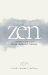 Applied Zen