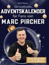 Der inoffizielle Adventskalender für Fans von Marc Pircher