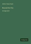 Beyond the City