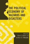 Political Economy of Hazards and Disasters