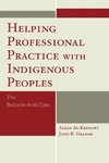 Helping Professional Practice with Indigenous Peoples