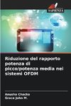 Riduzione del rapporto potenza di picco/potenza media nei sistemi OFDM