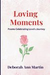 Loving Moments