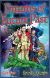 Dreams of Future Past