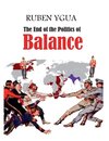 The End of the Politics of Balance