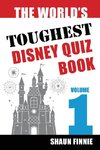 The World's Toughest Disney Quiz Book