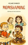 Momshaming